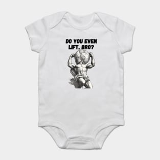 Do You Even Lift Bro, Megachad Atlas, Lifting Meme Baby Bodysuit